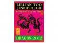 Lillian Too and Jennifer Too Fortune and Feng Shui 2012 - Dragon
