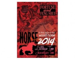 Fortune and Feng Shui 2014 for Horse