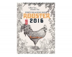 Fortune and Feng Shui Forecast 2016 for Rooster
