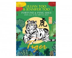 Lillian Too's Fortune and Feng Shui Forecast 2020 for Tiger